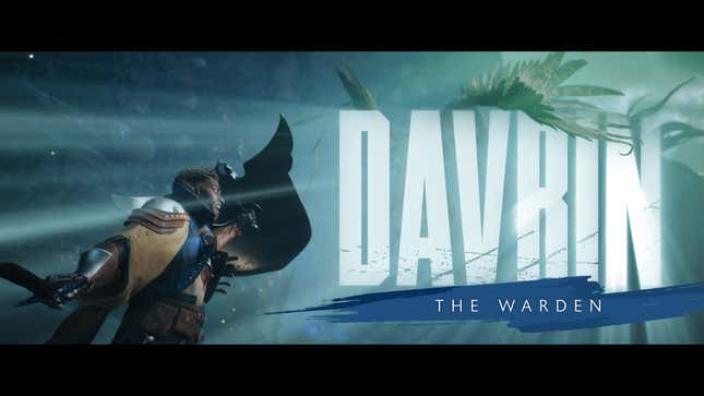 Davrin: The Warden.